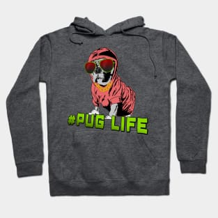 #Pug Life Hoodie